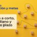 planificacion metas corto plazo