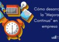 Cómo Construir una Mentalidad de Autoevaluación Constante para Detectar Áreas de Mejora