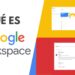 Google Workspace para Emprendedores: Guía de Organización Total