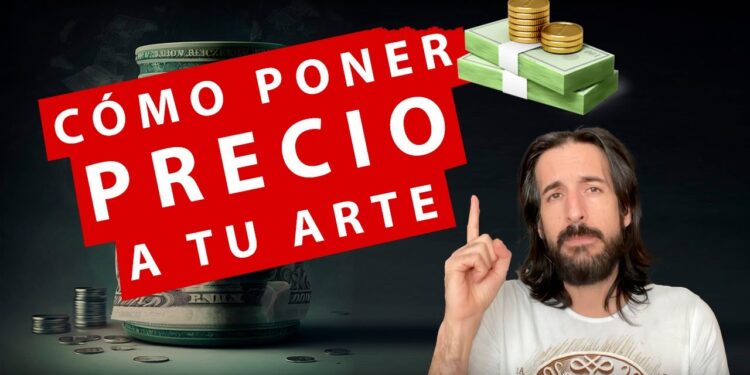 Cómo cobrar por tu arte