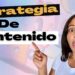 6 pasos para una estrategia de contenido simple y efectiva
